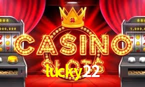 Statistics lucky22