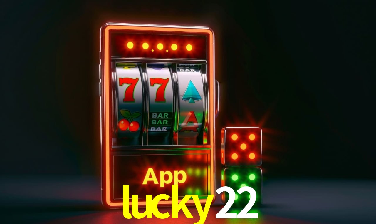 Recursos de Bônus lucky22
